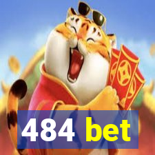 484 bet